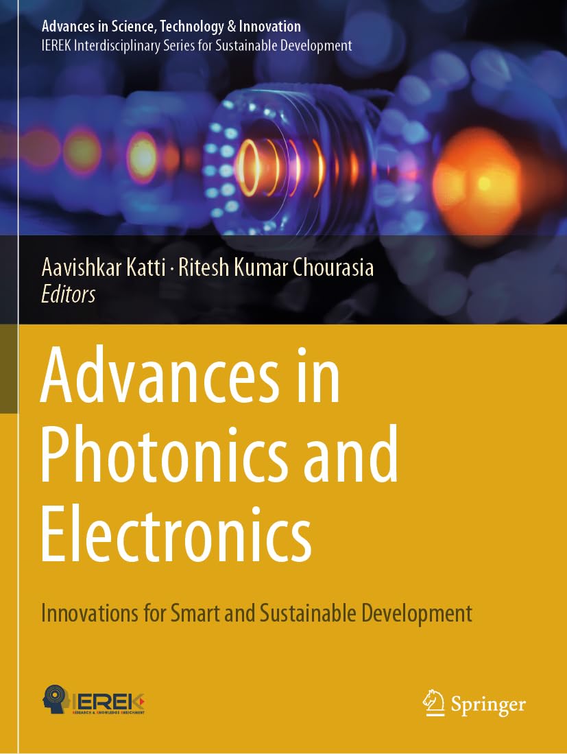 Advances in Photonics and Electronics: Innovations for Smart and Sustainable Development (Advances in Science, Technology & Innovation)