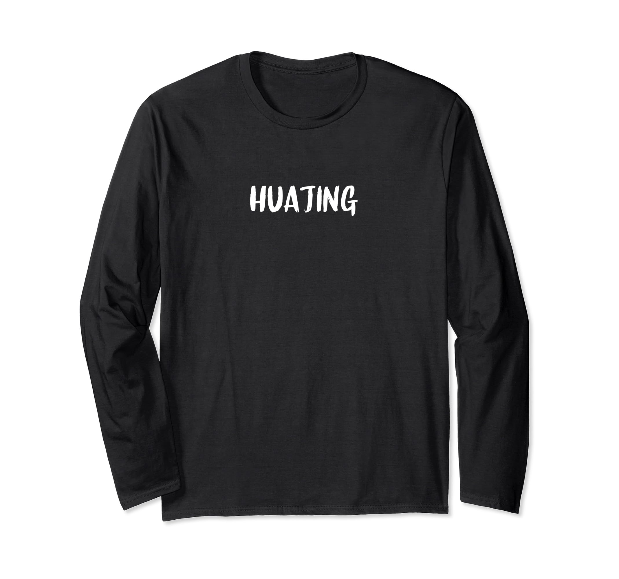 Huajing Surname Text Chinese Birthday or sports China Long Sleeve T-Shirt