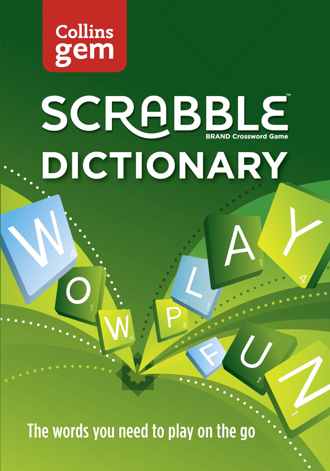 Collins Scrabble Dictionary Gem Edition: The words to play on the go Paperback – 7 Sept. 2017