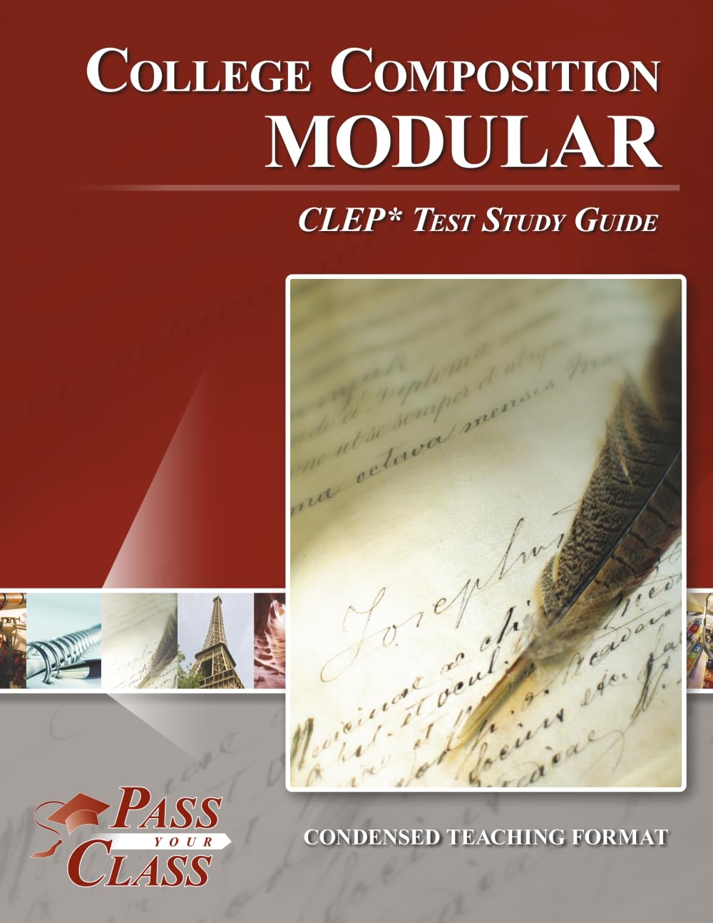 College Composition Modular CLEP Test Study Guide