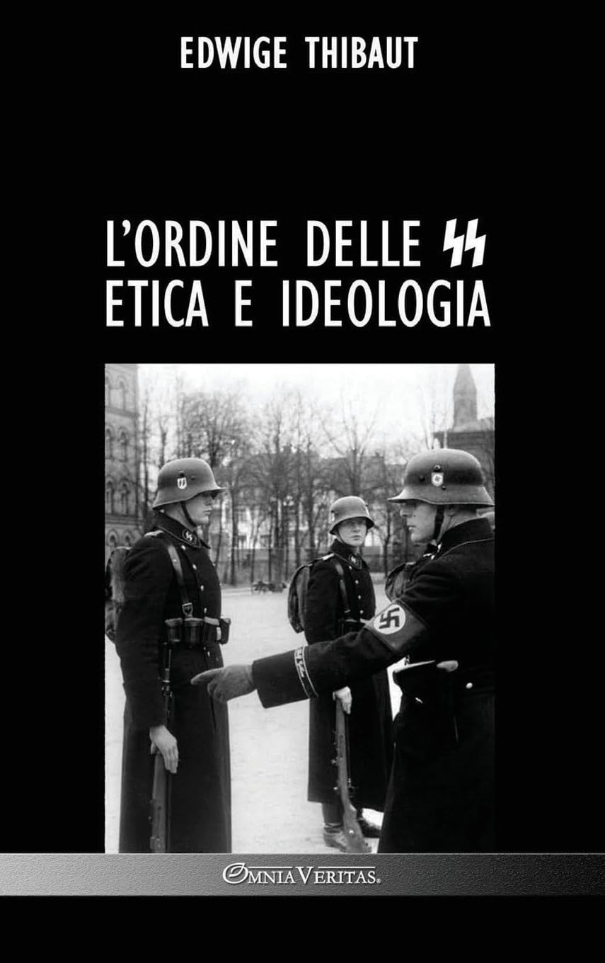 L'Ordine delle SS: Etica e Ideologia