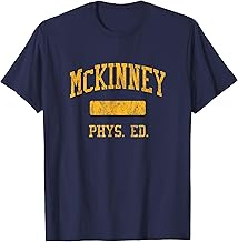 McKinney High School HS McKinney TX PHYS Ed T-Shirt