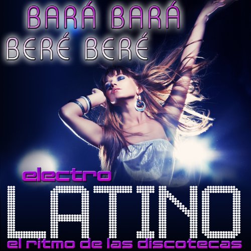 Bará Bará Bará Beré Beré Beré (Tribute to Michel Teló)