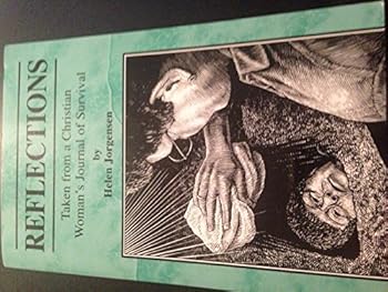 Paperback Reflections: Taken from a Christian woman's journal of survival Book