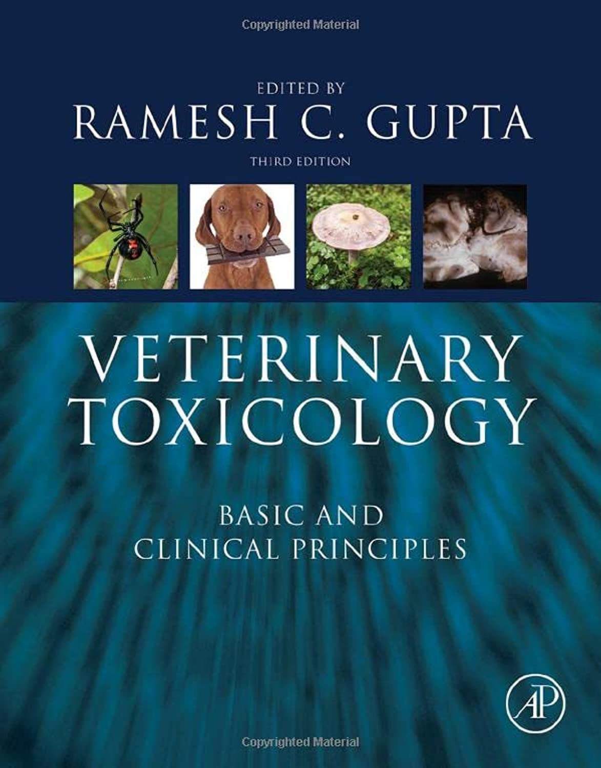 Academic Press Veterinary Toxicology: Basic and Clinical Principles
