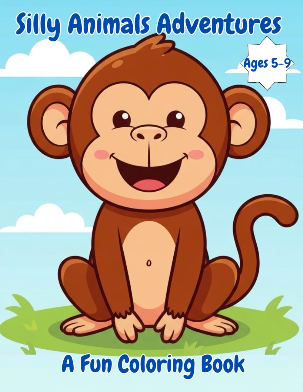 Silly Animals Adventures: A Fun Coloring Book