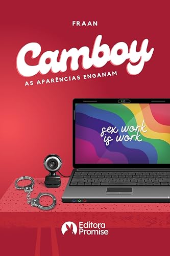 Camboy: As aparências enganam