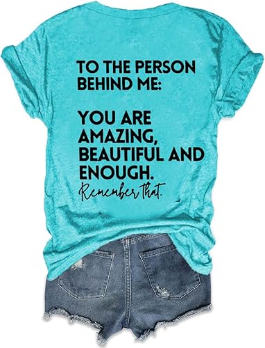 Miniatura 3 de Camiseta inspiradora con texto en inglés "You Matter To The Person Behind Me", para regalo
