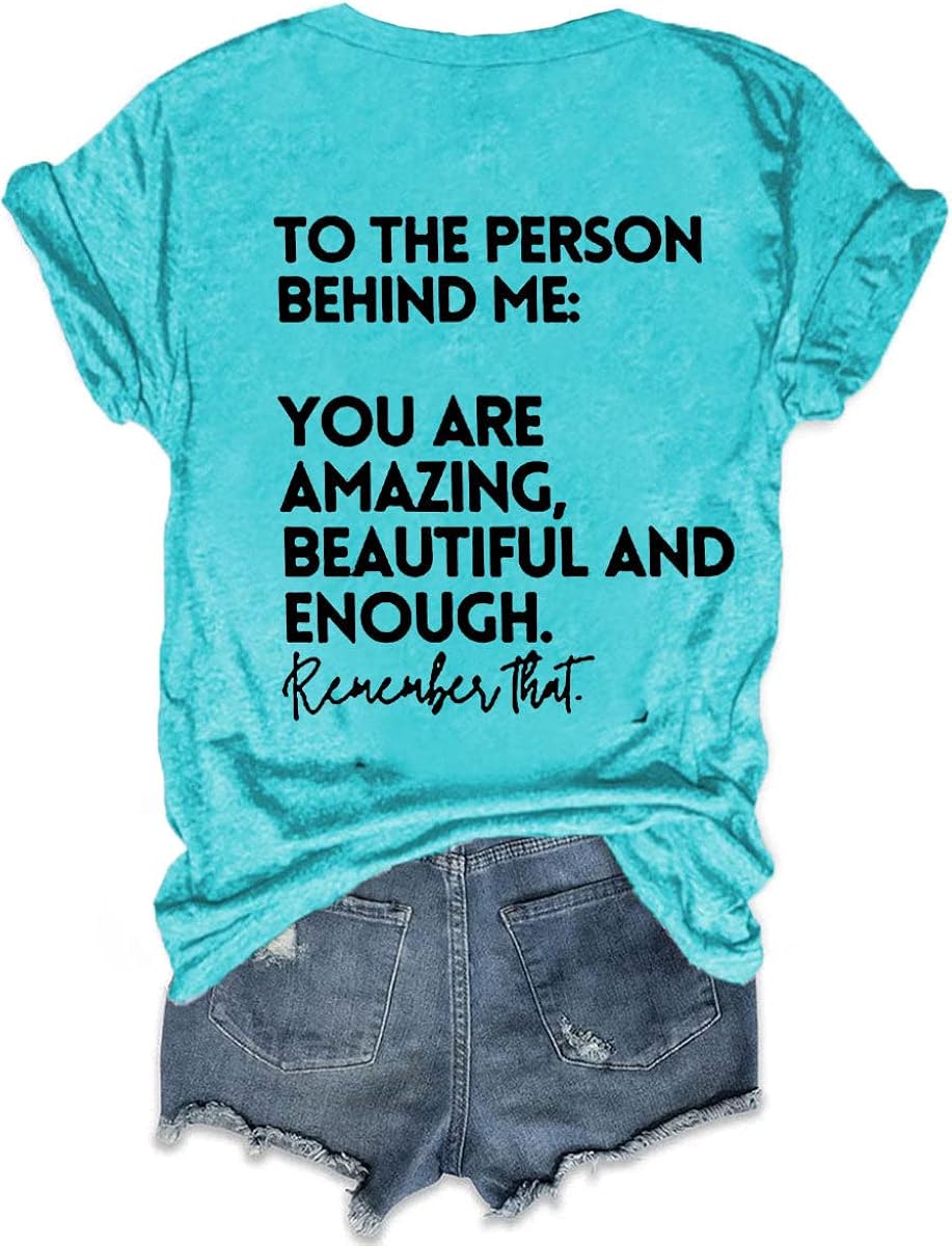 Miniatura 3 de Camiseta inspiradora con texto en inglés "You Matter To The Person Behind Me", para regalo