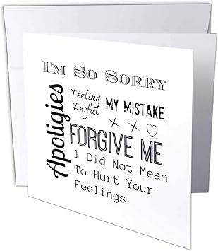 Amazon Com 3drose Image Of Apologies Forgive Me Im Sorry I Hurt Your Feelings Greeting Cards Gc 1 Office Products Amazon Com 3drose Image Of Apologies Forgive Me Im Sorry I Hurt Your Feelings Greeting Cards Gc 1 Office Products