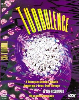 DVD Turbulence - A Breathtaking Computer Animated Journey Into A "Living" Cyber Universe [DVD] Book