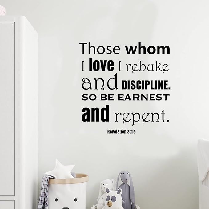 Those Whom I Love I Rebuke and Discipline Vinyl Wall Decal Peel and ...