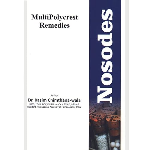 NOSODES MultiPolycrest Remedies Homoeopathic Book by Shaad Publications