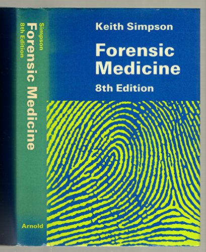 Forensic medicine 0713143401 Book Cover