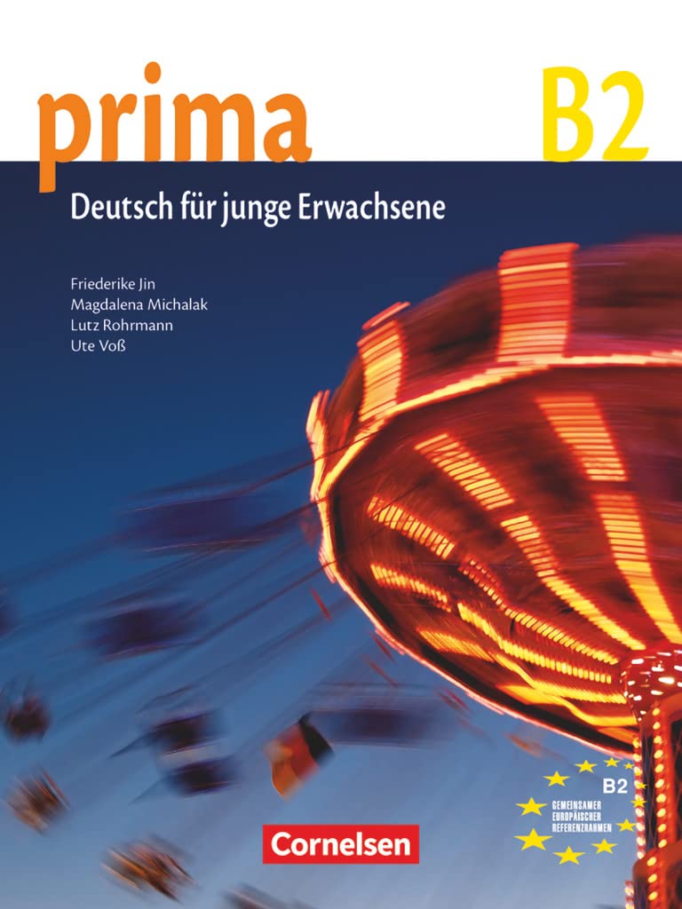 Prima - Deutsch fur Jugendliche: Schulerbuch 6 (B2)