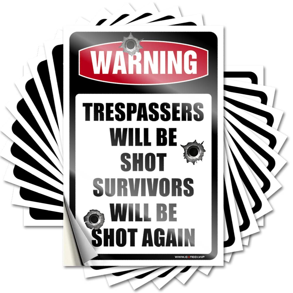 Prank Stickers for Adults Warning Trespassers Will Be Shot Survivors Will Be Again Funny Sticker 10 Pcs Man Cave Signs and Decor Car Stickers for Men(8X12CM)