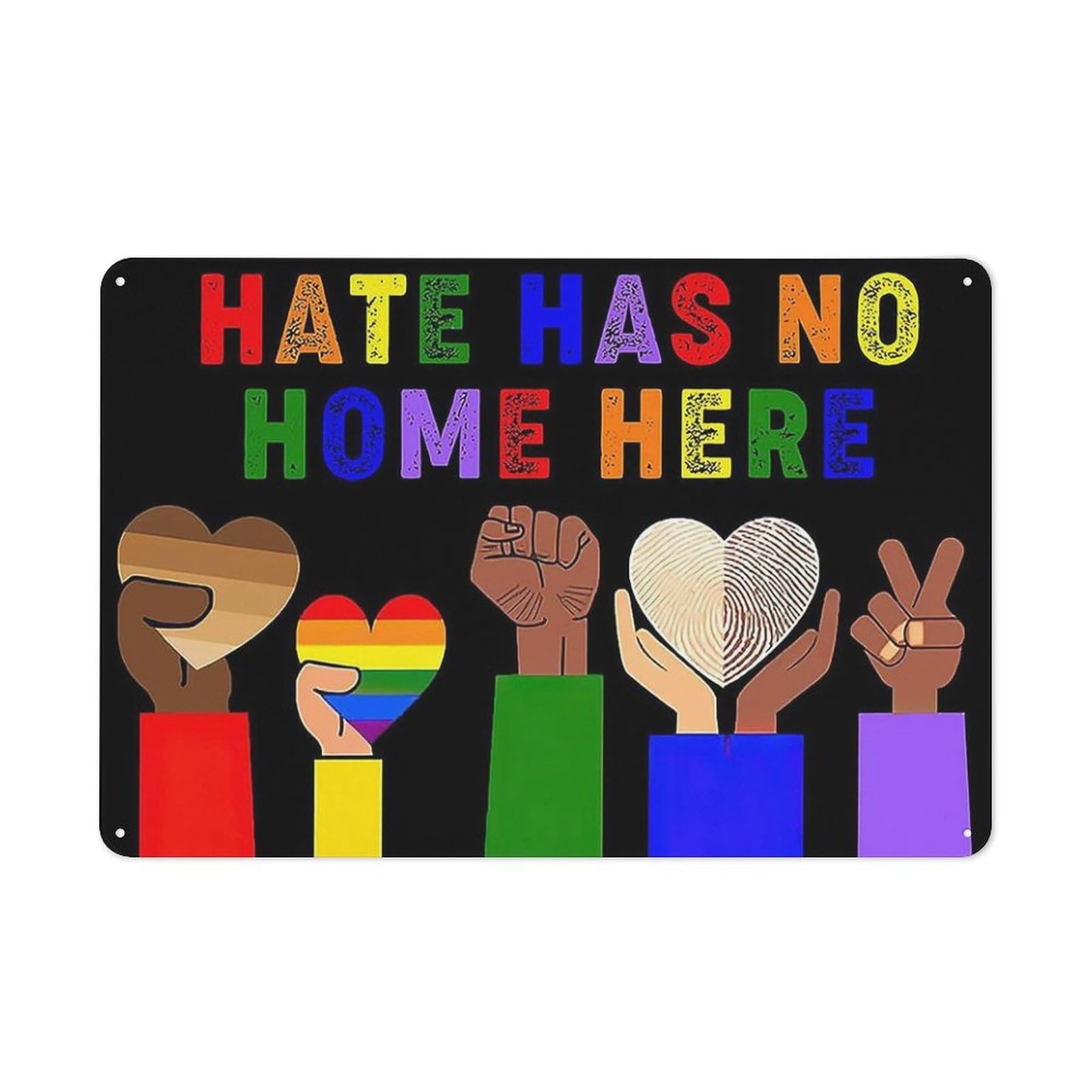 Sitrmgh Sign Metal Tin Hate Has No Home Here Wall Art Art,Lgbt Rainbow Art Poster,Inspirational Wall Decor Artwork Wall Art For Living Room Bedroom Bathroom Room Office Decor 8X12 Inch