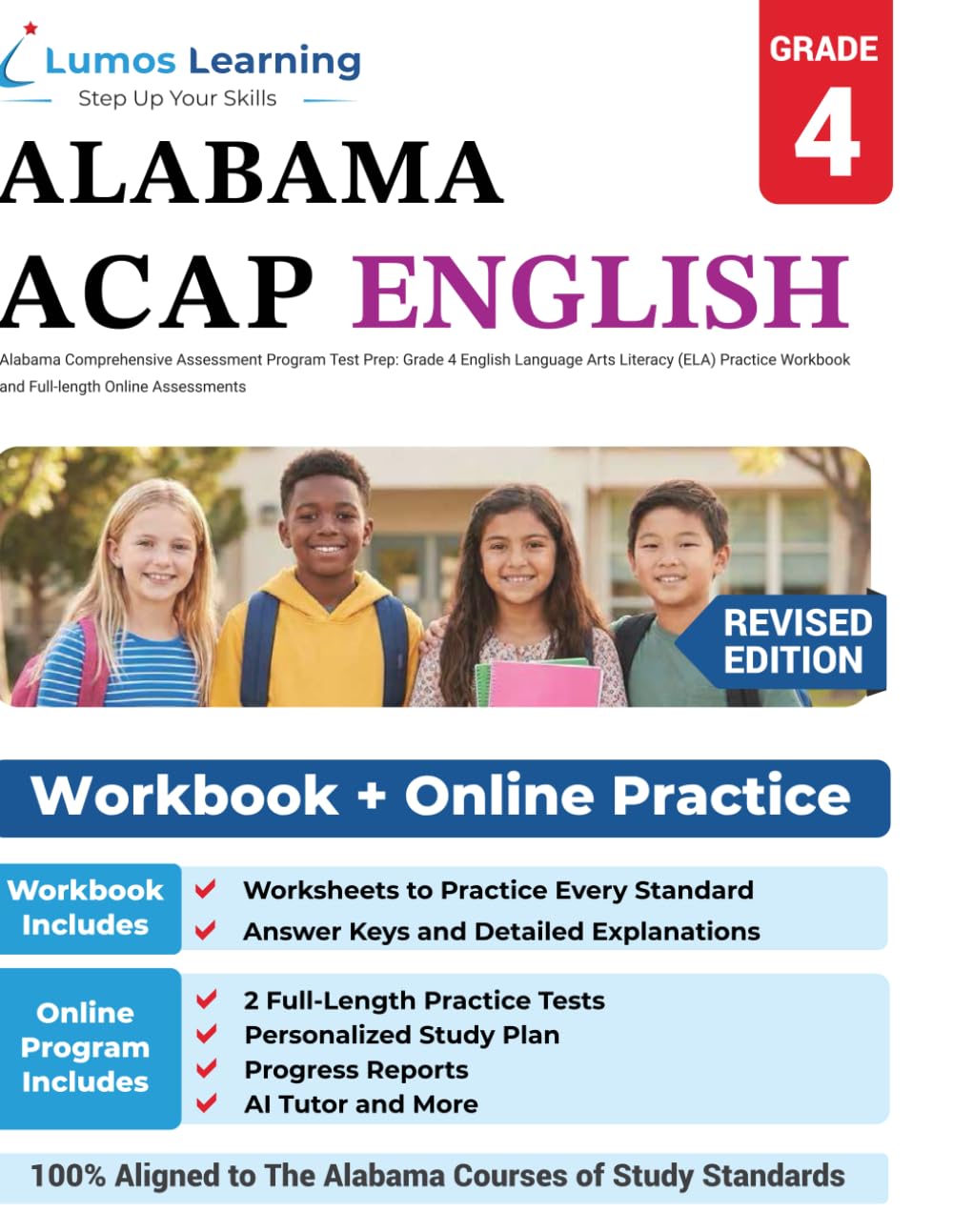 Alabama Comprehensive Assessment Program Test Prep: Grade 4 English Language Arts Literacy (ELA) Practice Workbook and Full-length Online Assessments: ACAP Study Guide