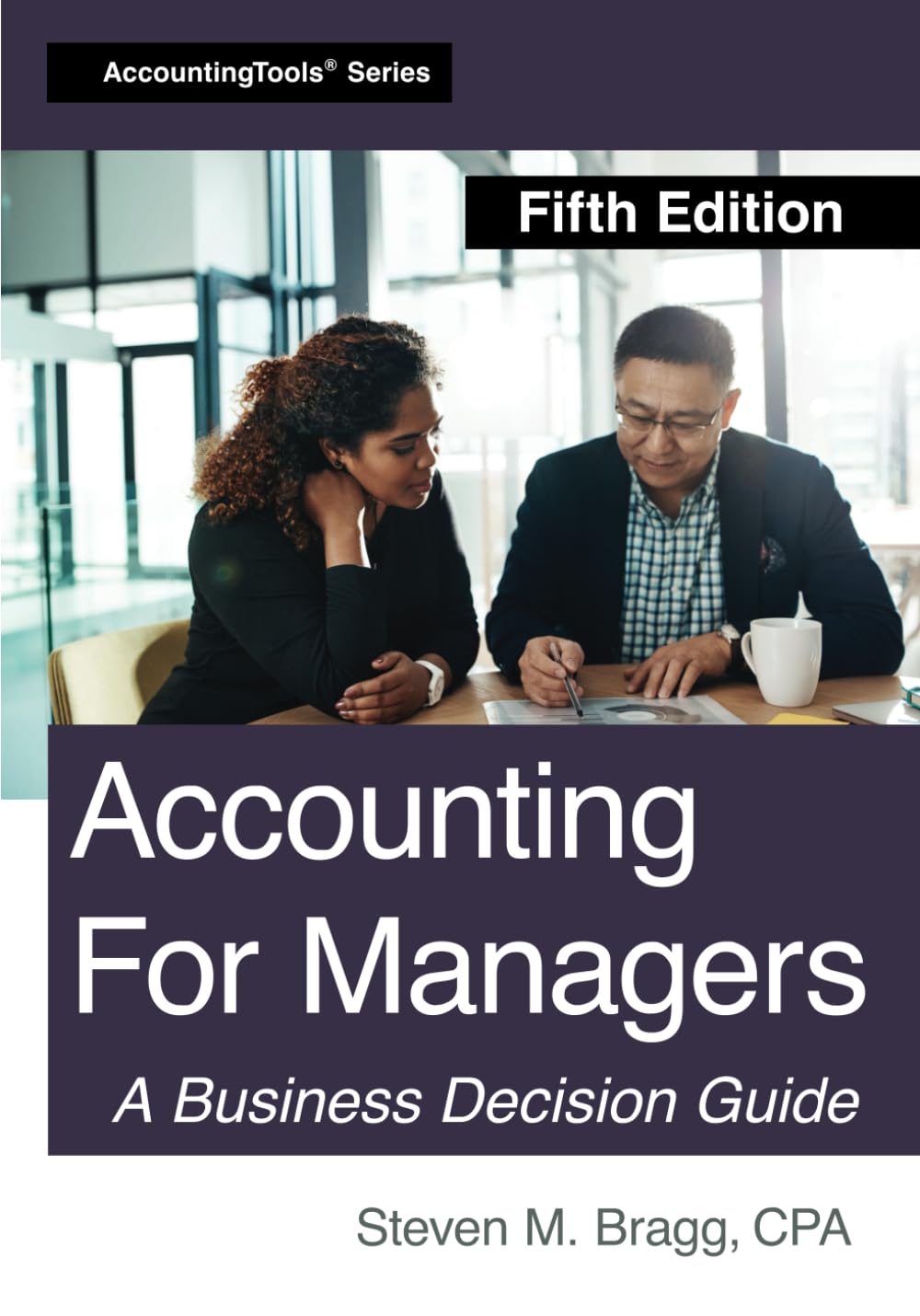 Accounting for Managers: Fifth Edition