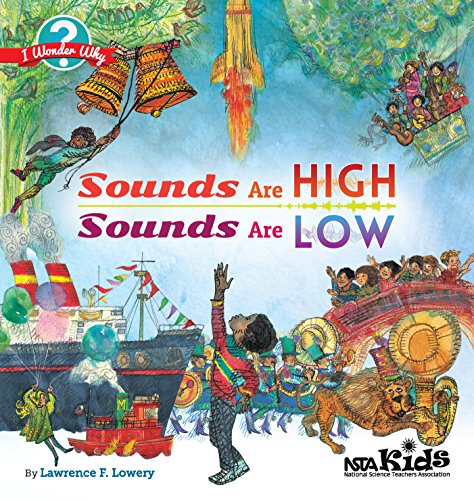 Sounds Are High, Sounds Are Low (I Wonder Why)