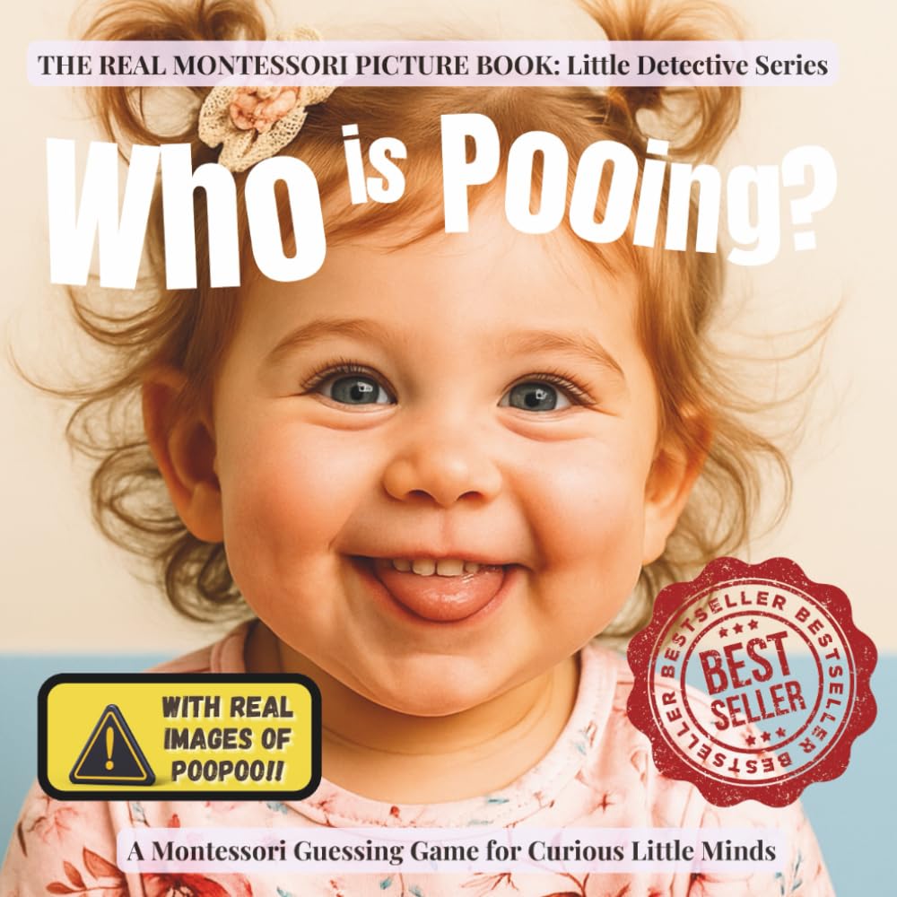 Who is Pooing?: A funny Montessori detective game to help toddlers with toilet learning (Little Detective)