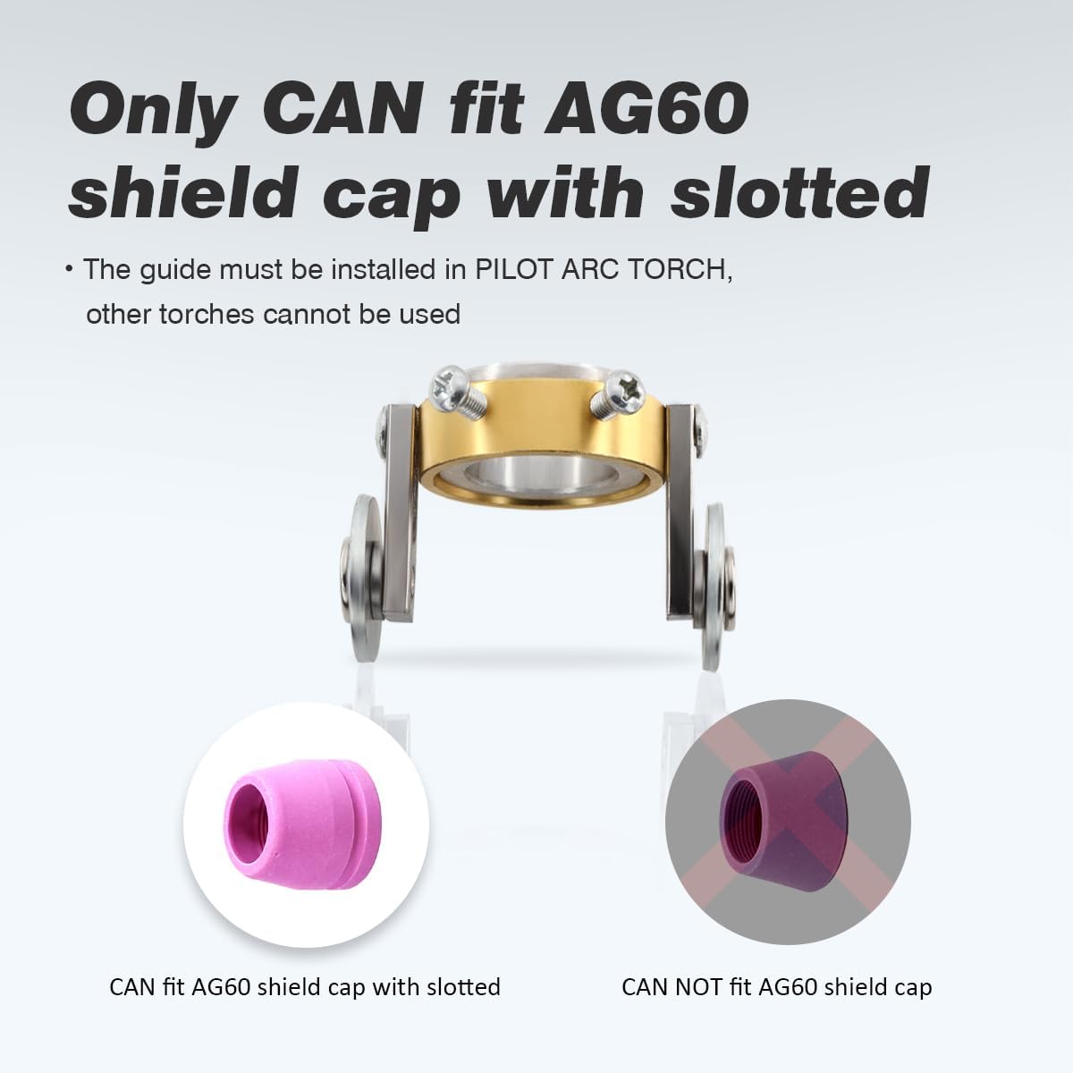 AG-60 Slotted Cup Roller Guide Wheel Spacer Stand-off for CUT50 CUT50D Cut50DP Cut60 LGK60 Plasma Cutter AG60 / SG55 Plasma Cutting Torch Consumables 1PK