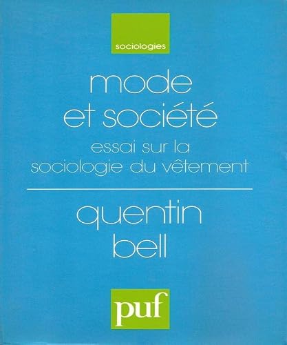 Couverture de Mode et société : Essai sur la sociologie du vêtement