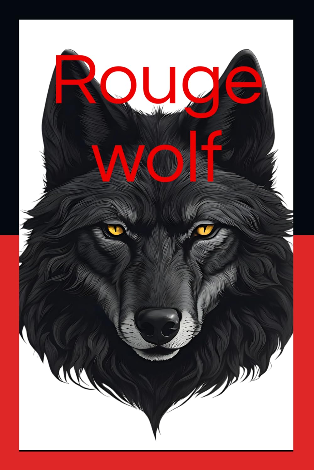 Rouge wolf (The Wolf Shifter Series)