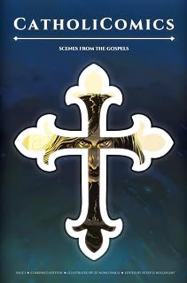 Catholicomics ☩ Scenes from the Gospels: Issue 1 - Combined Edition