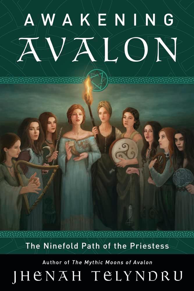 Ninefold Way of Avalon: Walking the Path of the Priestesses