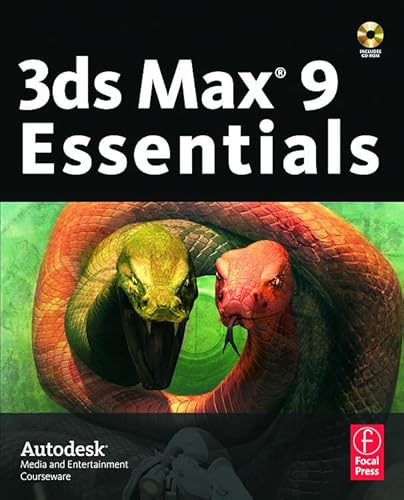 3ds Max 9 Essentials: Autodesk Media and Entertainment Courseware