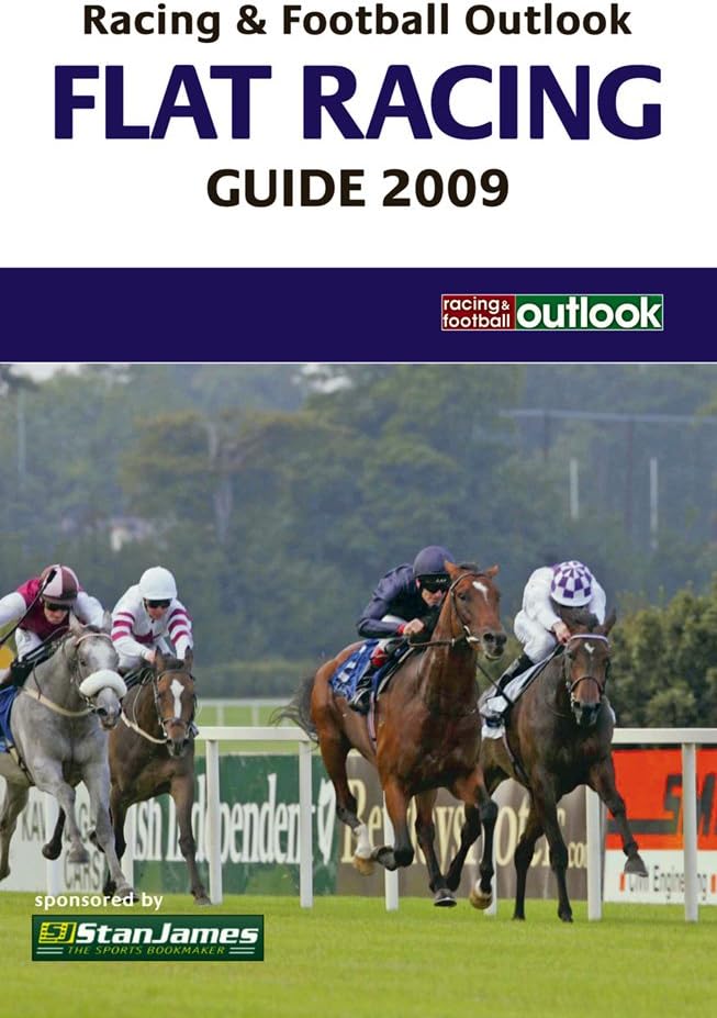 RFO Flat Racing Guide 2009 (Racing & Football Outlook) ("Racing and Football Outlook" Flat Racing Guide)