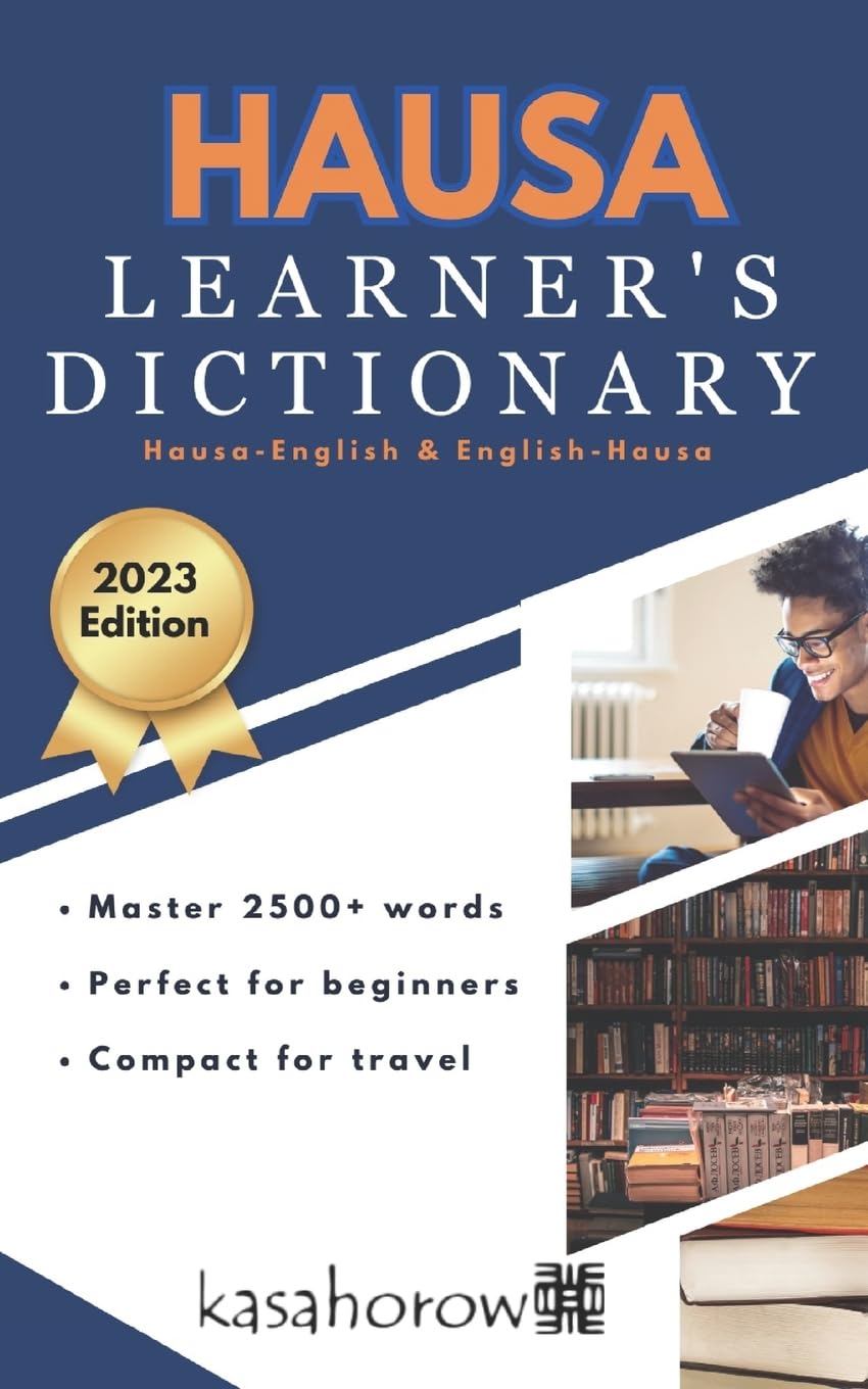 Hausa Learner's Dictionary: Hausa-English, English-Hausa: 5 (Connection: English Hausa)
