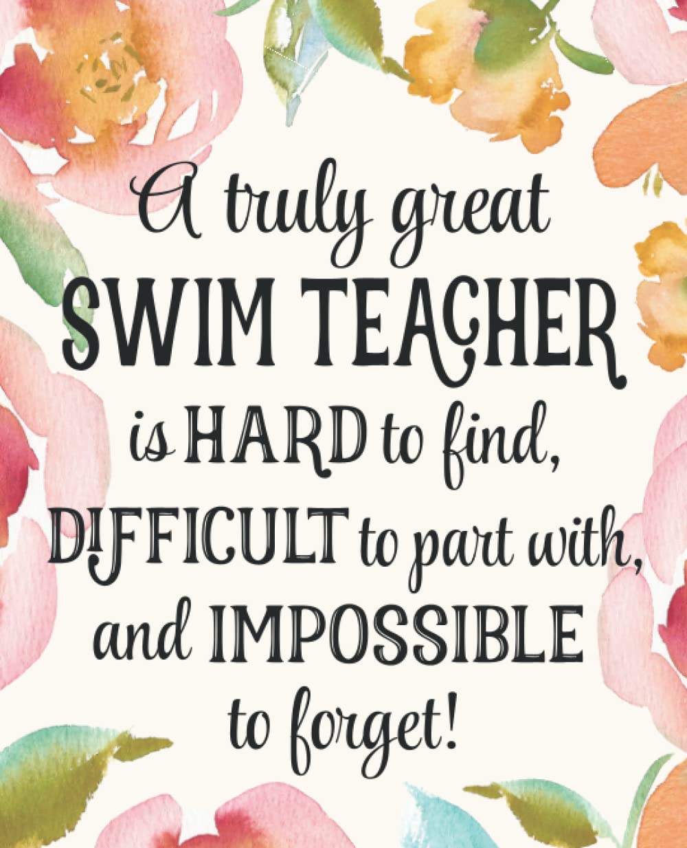 Swim Teacher Gift: An Appreciation Thank You, Retirement, or Going Away Present for Women Friends, Family or Coworkers