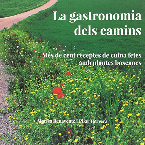 La Gastronomia Dels Camins (QuèViures)