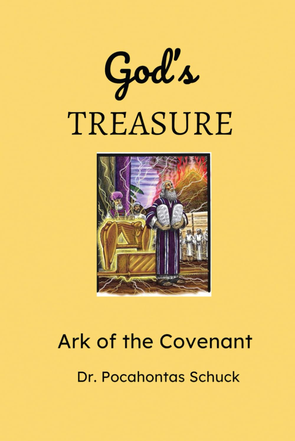 God’s Treasure: Ark of the Covenant