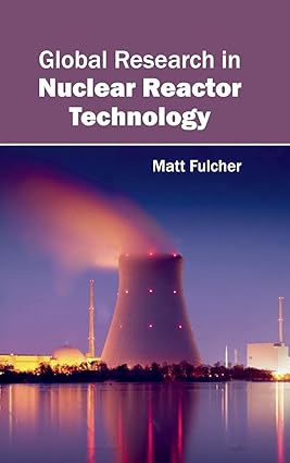 Global Research In Nuclear Reactor Technology