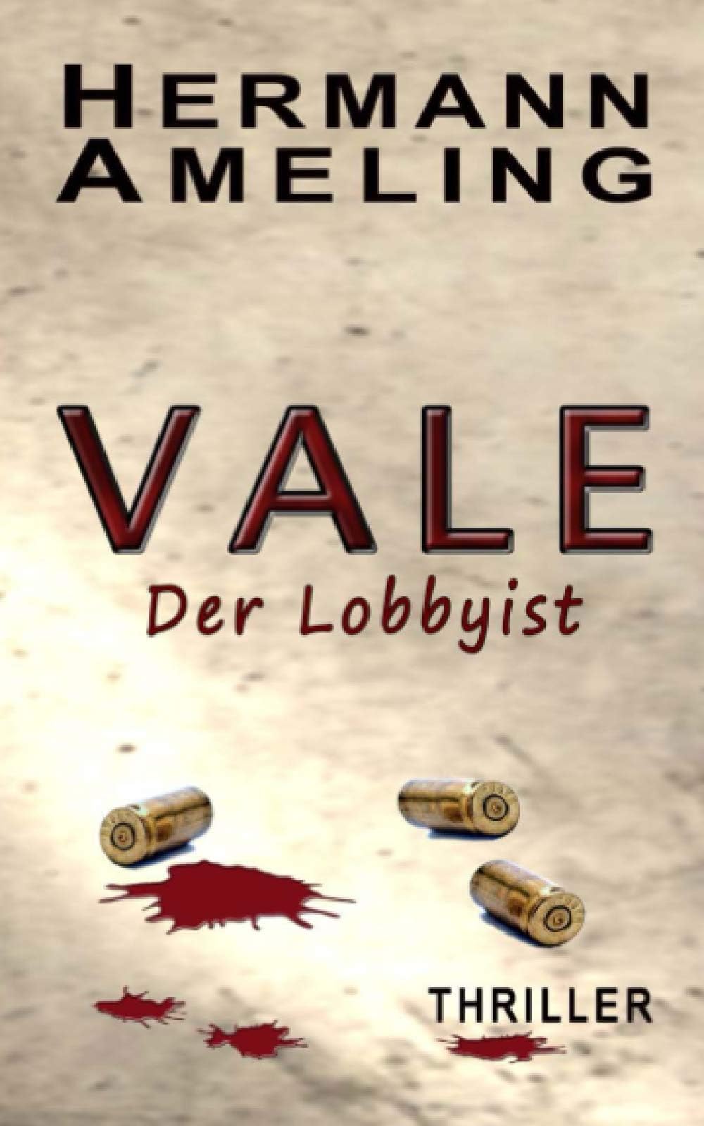 Kindle Direct Publishing Vale: Der Lobbyist