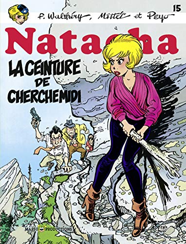 Télécharger Natacha - tome 15 - La ceinture de cherchemidi PDF
