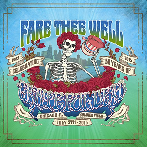 Fare Thee Well-July 5th
