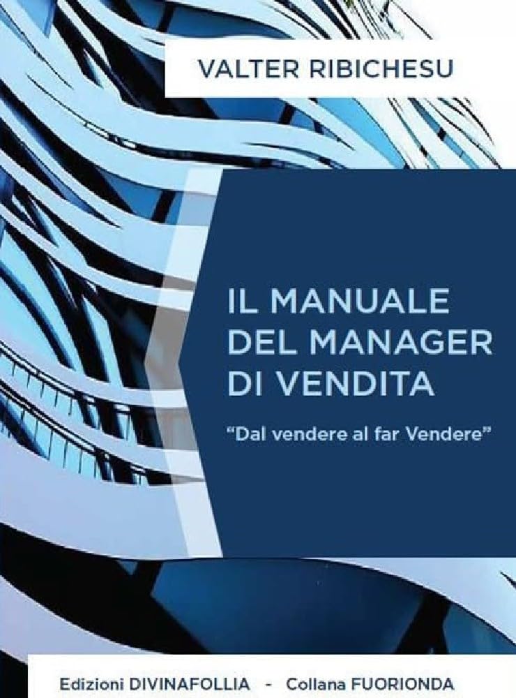 Il Manuale Del Manager Di Vendita - 4