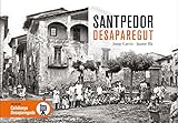 SANTPEDOR DESAPAREGUT (CATALUNYA DESAPAREGUDA)