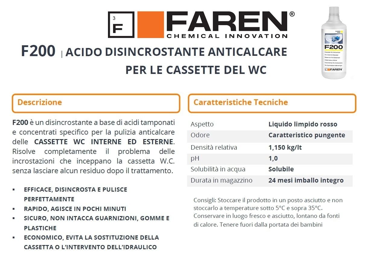 FAREN - Disincrostante Anticalcare F200, Elimina Incrostazioni di Calcare dalle cassette di scarico, Sicuro su Plastiche e Gomme, Efficiente ed Economico, 1L | Elimina Incrostazioni di Calcare da Serbatoi d'Acqua del Water, Sicuro su Plastiche e Gomme, Ef