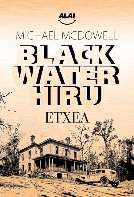 Portada de Etxea - Blackwater Hiru