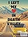 Roadtrip Activity Book Death Valley National Park Edition: Road trip games for kids 8-12 (Joyfulle Road Trip Activity Books)