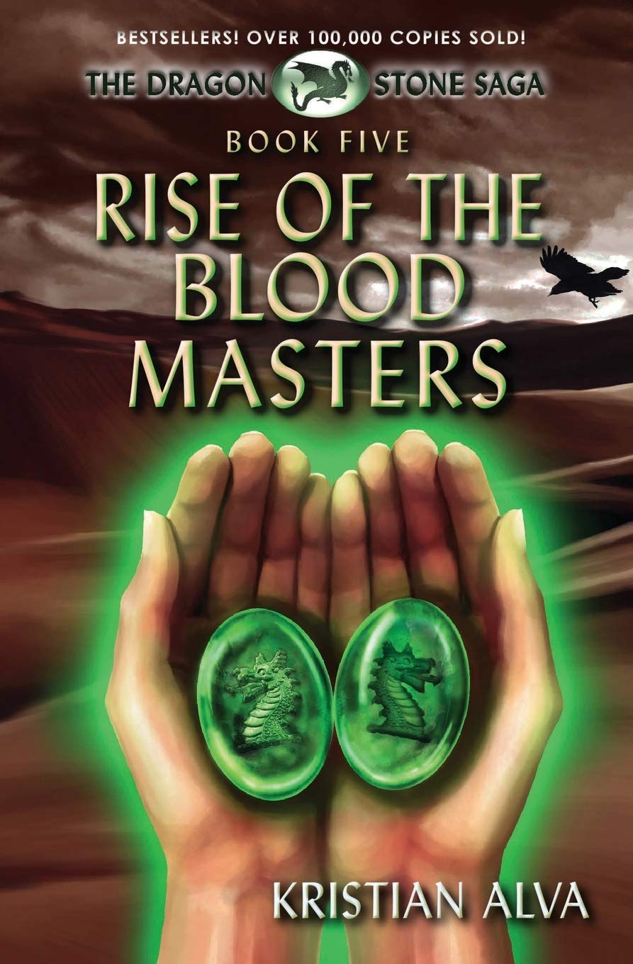 Rise of the Blood Masters: Book Five of the Dragon Stone Saga: 5 (Dragon Stone Saga Series)