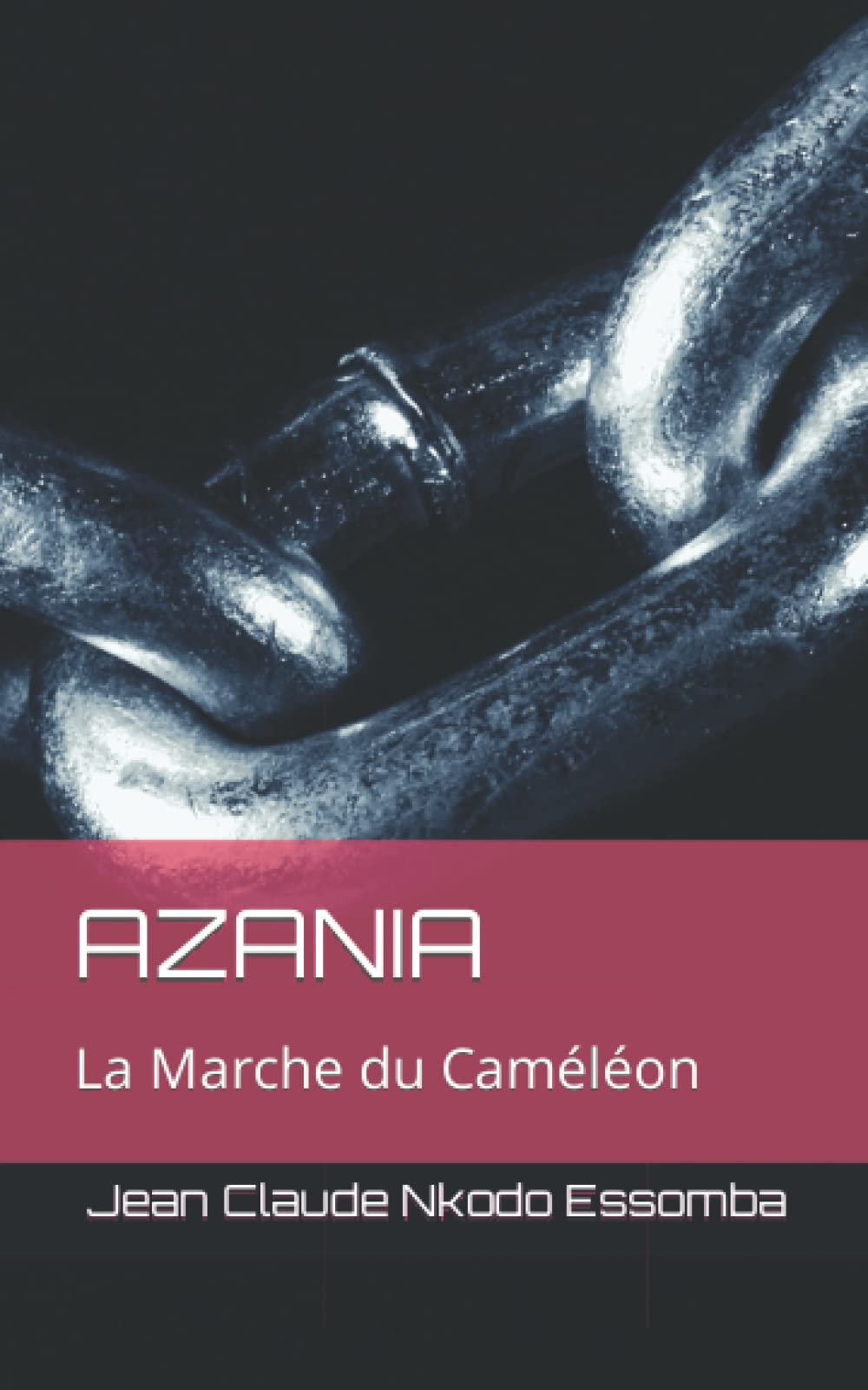 AZANIA: La Marche du Caméléon