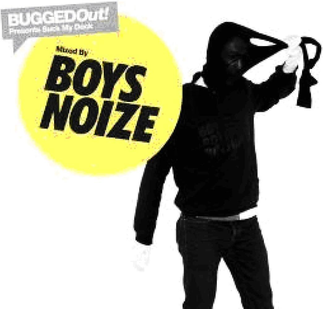 Suck My Deck: Mixed By Boys Noize
