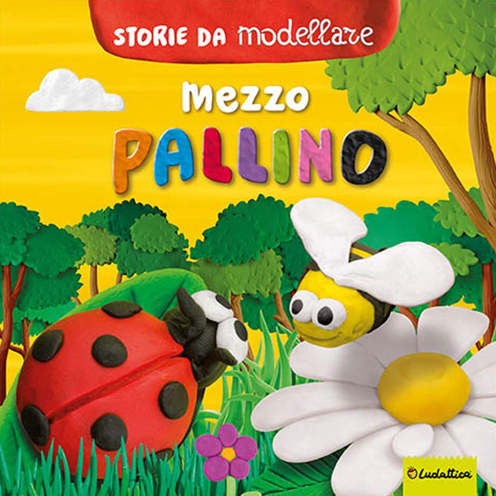 Mezzo Pallino. Storie Da Modellare. Ediz. A Colori. Con Gadget - 4
