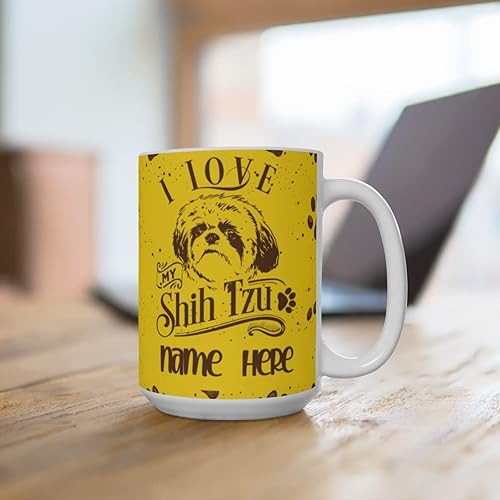 Miniatura 4 de I Love My Shih Tzu - Personaliza tu nombre en nuestras tazas de café de cerámica de 11 o 15 onzas, regalo personalizado perfecto para mamás, papás,